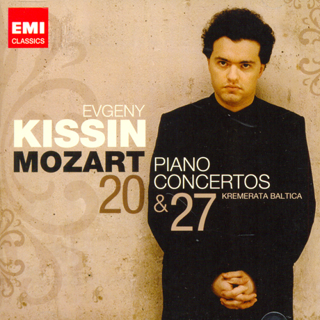 PIANO CONCERTOS 20 & 27/ KREMERATA BALTICA, EVGENY KISSIN