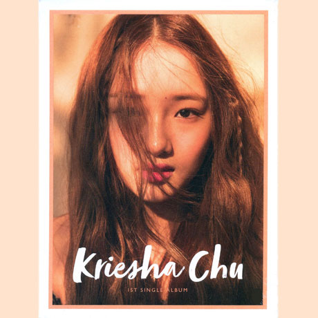 KRIESHA CHU [싱글 1집]