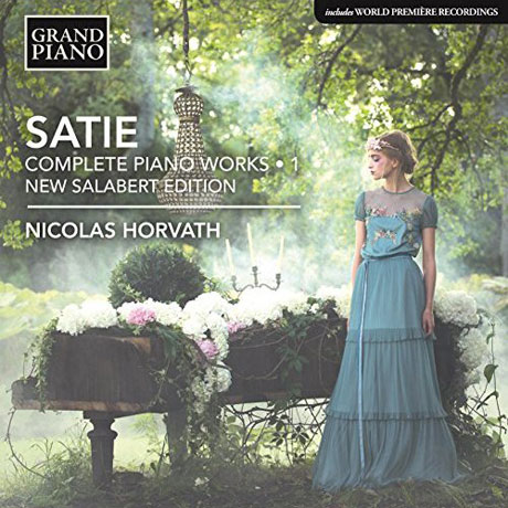 COMPLETE PIANO WORKS 1/ NICOLAS HORVATH [사티: 피아노 전곡 1집 - 니콜라 오르바트]