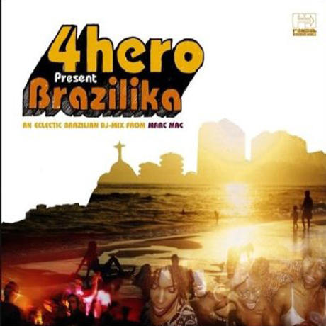 4HERO PRESENT BRAZILIKA