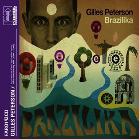 GILLES PETERSON BRAZILIKA