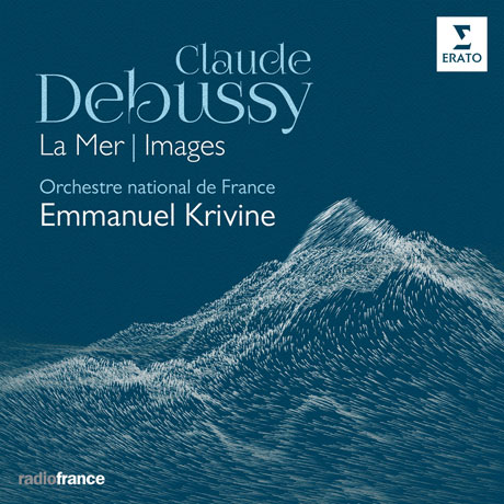 LA MER, IMAGES/ EMMANUEL KRIVINE [드뷔시: 영상, 바다 - 크리빈]