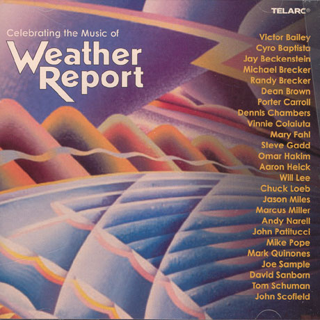 CELEBRATING THE MUSIC OF WEATHER REPORT