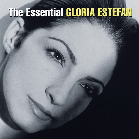 THE ESSENTIAL GLORIA ESTEFAN