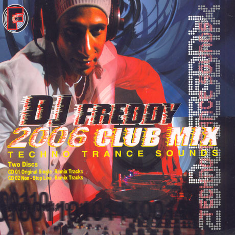 2006 CLUB MIX: TECHNO TRANCE SOUNDS