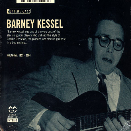 SUPREME JAZZ BY BARNEY KESSEL [SACD HYBRID]
