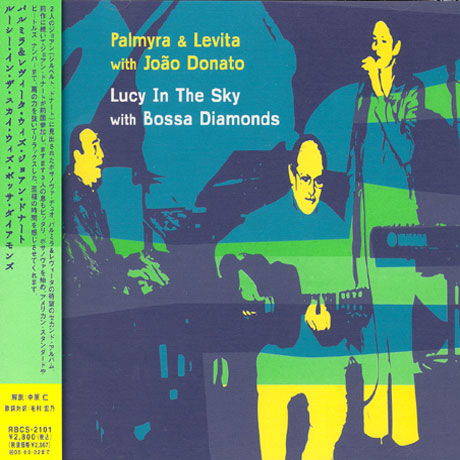 LUCY IN THE SKY WITH BOSSA DIAMONDS [JAPAN EDITION]