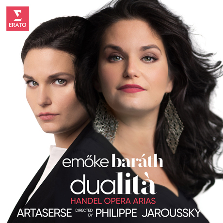 DUALITA: OPERA ARIAS/ EMOKE BARATH, PHILIPPE JAROUSSKY [헨델: 오페라 아리아 - 에모케 버라트, 자루스키]