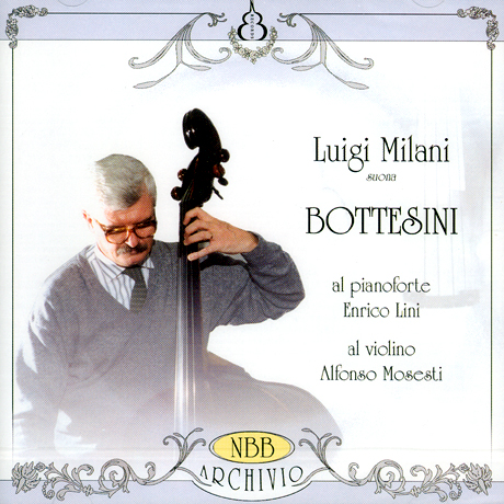 SUONA BOTTESINI/ LUIGI MILANI