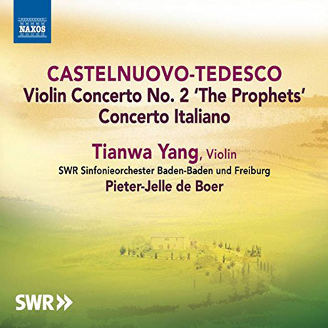 VIOLIN CONCERTO NO.2 & CONCERTO ITALIANO/ TIANWA YANG, PIETER-JELLE DE BOER [카스텔누오보-테데스코: 바이올린협주곡 2번, 바이올린과 관현악을 위한 이탈리아협주곡]