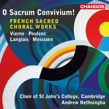O SACRUM CONVIVIUM: FRENCH SACRED CHORAL WORKS/ ANDREW NETHSINGHA [프랑스 종교 합창곡집]