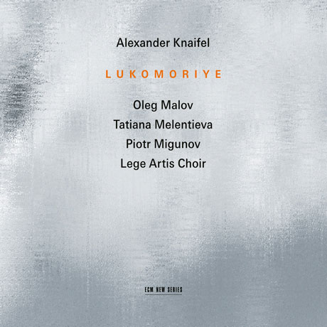 LUKOMORIYE/ BORIS ABALIAN [크나이펠: 루코모리예 - 성악 작품집]