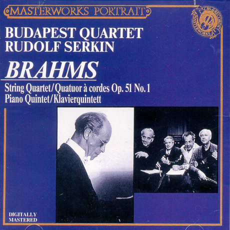 STRING QUARTET & PIANO QUINTET/ BUDAPEST QUARTET, RUDOLF SERKIN