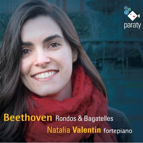RONDOS & BAGATELLES/ NATALIA VALENTIN
