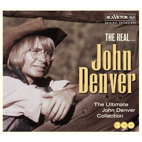 THE REAL...THE ULTIMATE JOHN DENVER COLLECTION