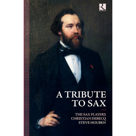 A TRIBUTE TO SAX/ THE SAX PLAYERS, STEVE HOUBEN [2CD+BOOK]
