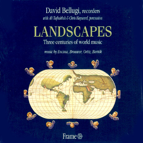 LANDSCAPES: THREE CENTURIES OF WORLD MUSIC/ DAVID BELLUGI