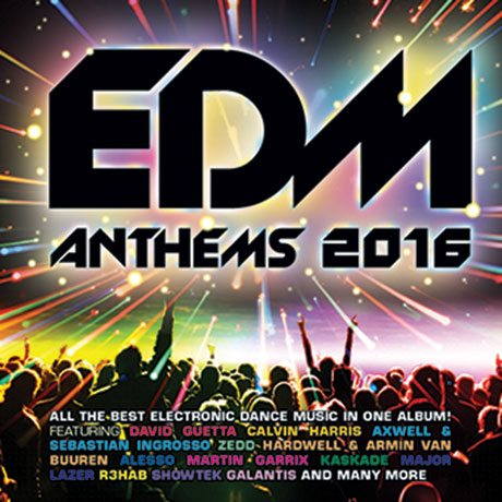 EDM ANTHEMS 2016