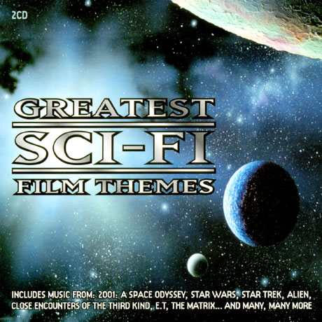 GREATEST SCI-FI FILM THEMES [SF 영화 주제곡 모음집]
