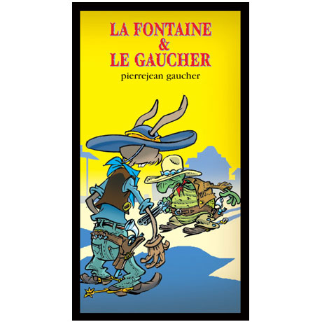 LA FONTAIN & LE GAUCHER