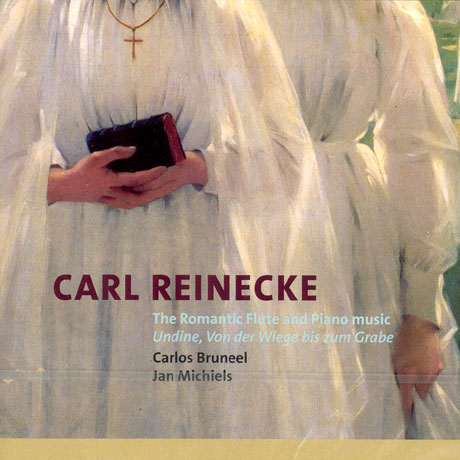 THE ROMANTIC FLUTE AND PIANO MUSIC/ CARLOS BRUNEEL/ JAN MICHIELS