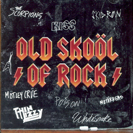 OLD SKOOL OF ROCK [2CD]