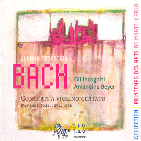 CONCERTI/ GLI INCOGNITI, AMANDINE BEYER [바흐: 콘체르티 - 글리 인코니티, 아망딘 베이어]