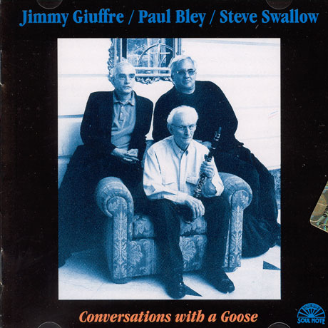 CONVERSATIONS WITH A GOOSE