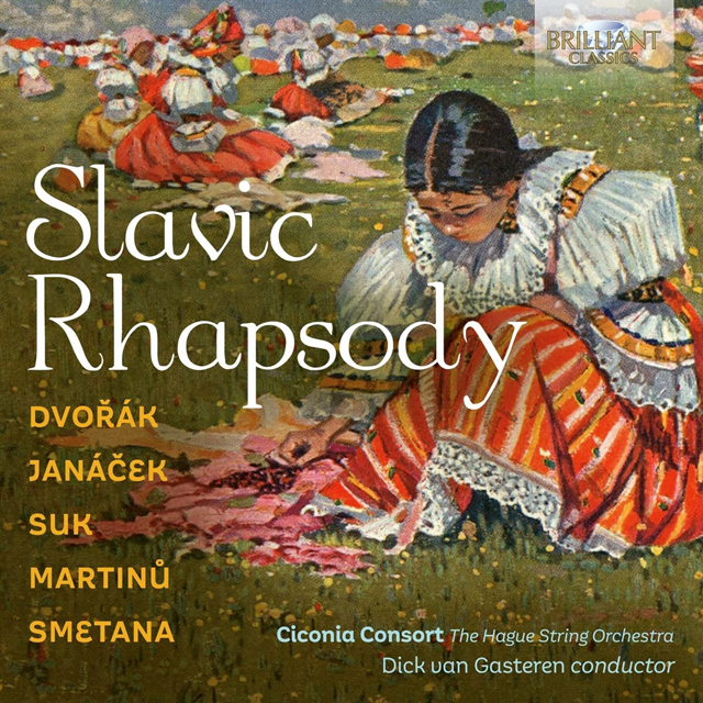 SLAVIC RHAPSODY/ CICONIA CONSORT, DICK VAN GASTEREN [슬라브 광시곡 - 치코니아 콘소트]