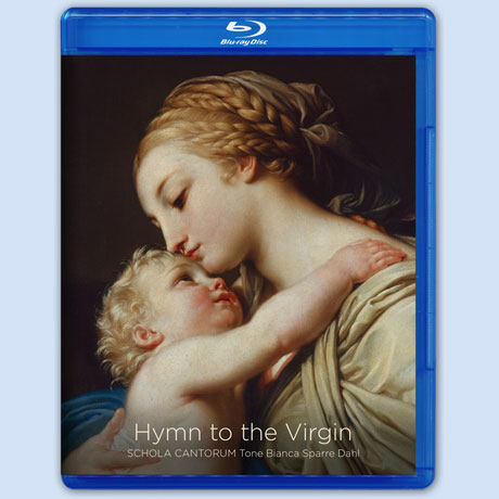 HYMN TO THE VIRGIN/ TONE BIANCA SPARRE DAHL [BDA+SACD HYBRID] [스콜라 칸토룸: 무반주 성가 합창곡]