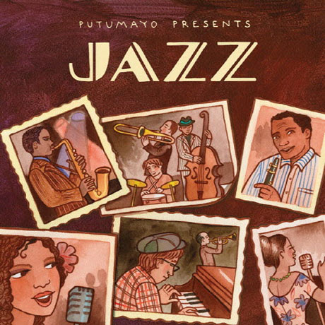 PUTUMAYO PRESENTS JAZZ