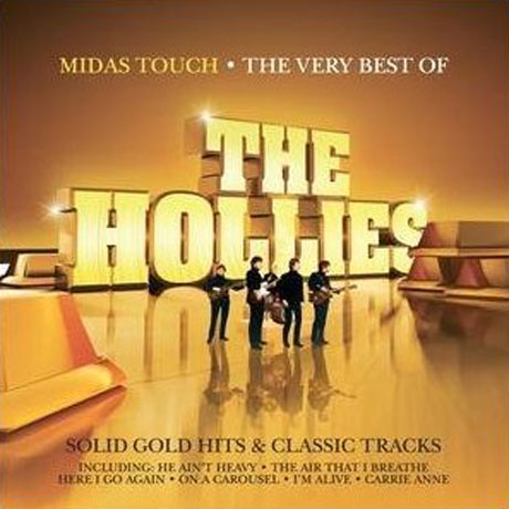 MIDAS TOUCH: THE VERY BEST OF THE HOLLIES