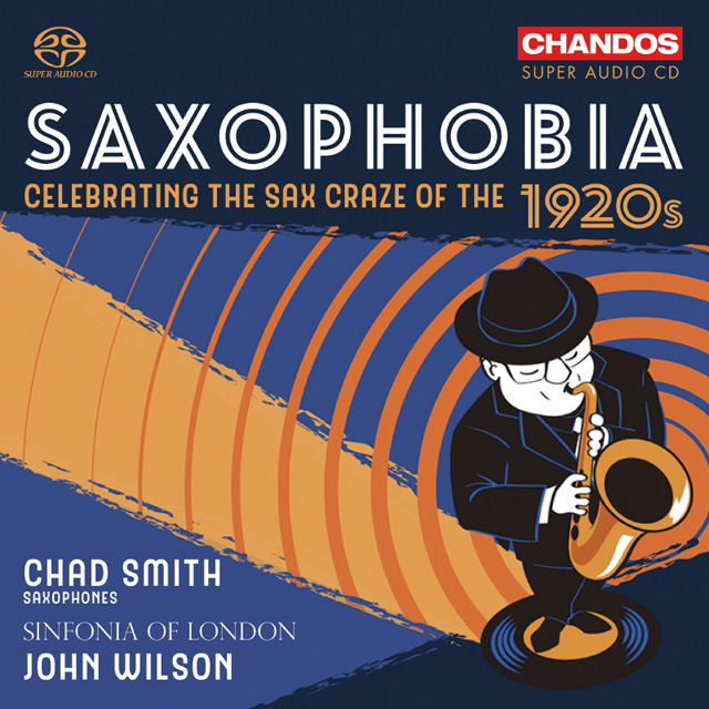 SAXOPHOBIA: CELEBRATING THE SAX CRAZE OF THE 1920S/ JOHN WILSON [색소포비아: 1920년대 색소폰 열풍의 재현] [SACD HYBRID]