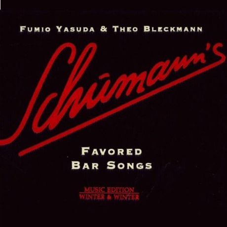 SCHUMANN`S FAVORED BAR SONGS