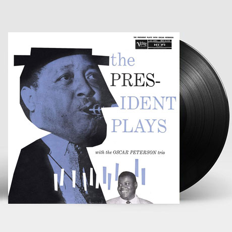 THE PRESIDENT PLAYS WITH THE OSCAR PETERSON TRIO [VITAL VINYL SERIES] [180G LP]