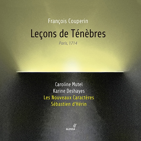LECONS DE TENEBRES/ LES NOUVEAUX CARACTERES, SEBASTIEN D`HERIN [쿠프랭: 르송 드 테네브르 - 레 누보 카락테, 세바스티앙 데랭]