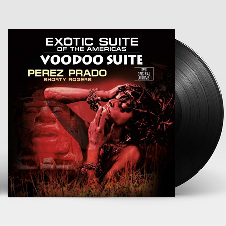 EXOTIC SUITE OF THE AMERICAS & VOODOO SUITE [TWO ORIGINAL ALBUMS] [180G LP]