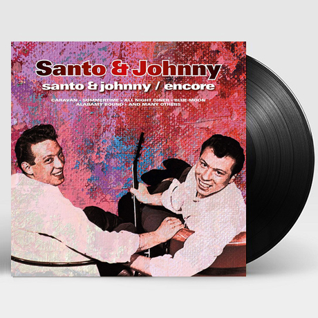 SANTO & JOHNNY/ ENCORE [180G LP]