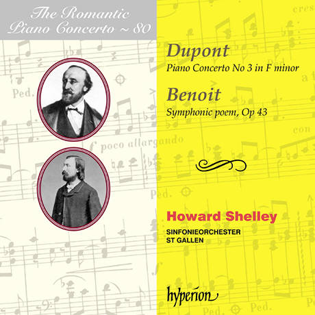 PIANO CONCERTO NO.3 & SYMPHONIC POEM OP.43/ HOWARD SHELLEY [낭만주의 피아노 협주곡 시리즈 80: 듀퐁 & 브누아 - 하워드 셸리]