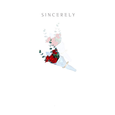 SINCERELY [EP]