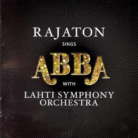 RAJATON SINGS ABBA WITH LAHTI SYMPHONY ORCHESTRA