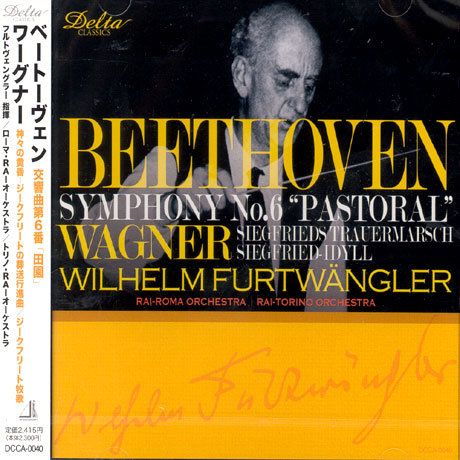 SYMPHONY NO.6 PASTORAL, SIEGFRIEDS TRAUERMARSCH/ WILHELM FURTWANGLER