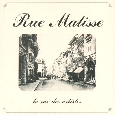 RUE MATISSE