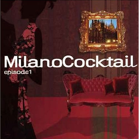MILANO COCKTAIL EPISODE 1