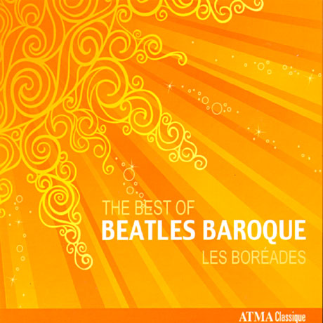 THE BEST OF BEATLES BAROQUE/ LES BOREADES