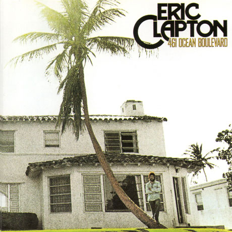 461 OCEAN BOULEVARD [REMASTERED]