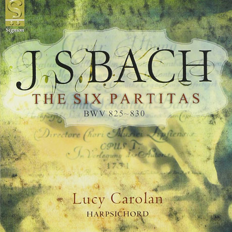 THE SIX PARTITAS BWV 825-830/ LUCY CAROLAN [바흐: 여섯개의 파르티타]