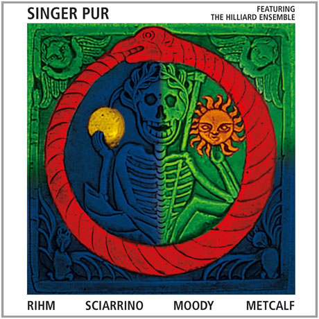 RIHM, SCIARRINO, MOODY, METCALF: VOCAL MUSIC/ SINGER PUR, THE HILLIARD ENSEMBLE [림, 사리노, 무디, 메트컬프: 현대 합창 작품집 - 징어 푸어, 힐리어드 앙상블]