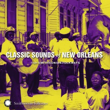 CLASSIC SOUNDS OF NEW ORLEANS