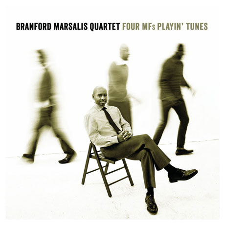 FOUR MFS PLAYIN` TUNES